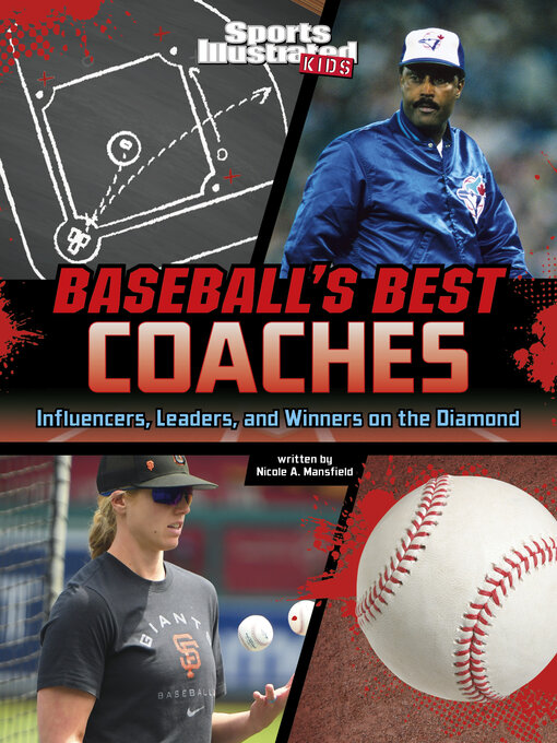 Title details for Baseball's Best Coaches by Nicole A. Mansfield - Wait list